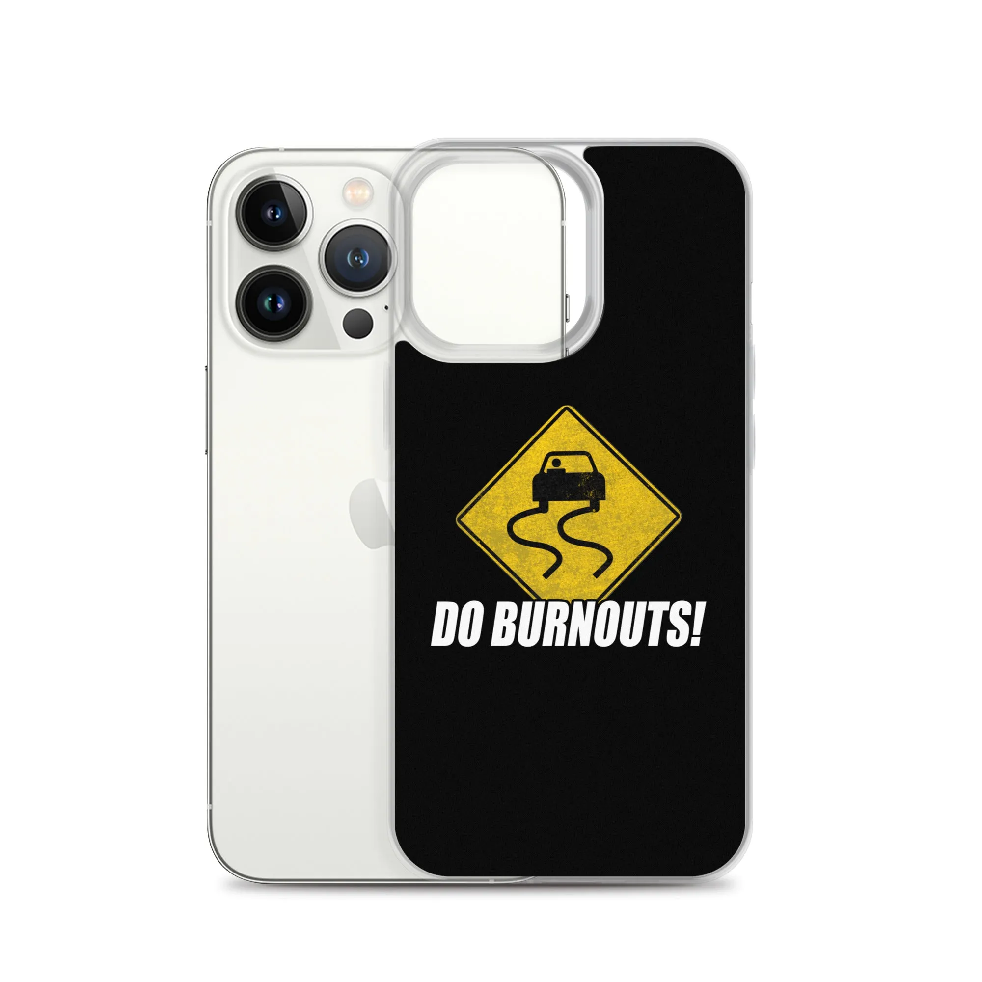 Funny Car Enthusiast Burnout Sign Phone Case for iPhone®