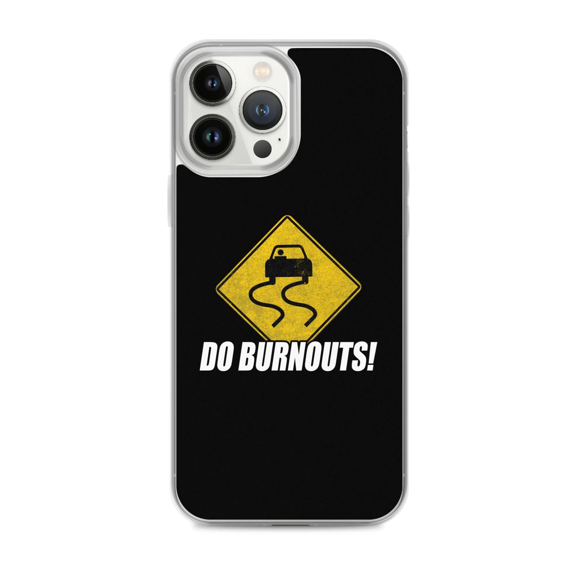 Funny Car Enthusiast Burnout Sign Phone Case for iPhone®