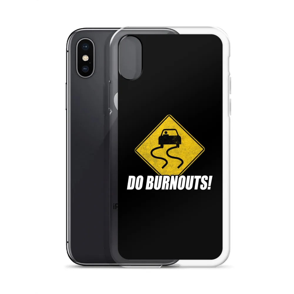 Funny Car Enthusiast Burnout Sign Phone Case for iPhone®