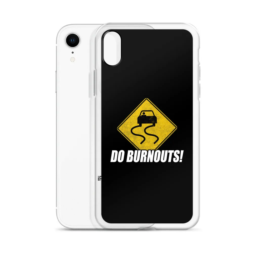 Funny Car Enthusiast Burnout Sign Phone Case for iPhone®