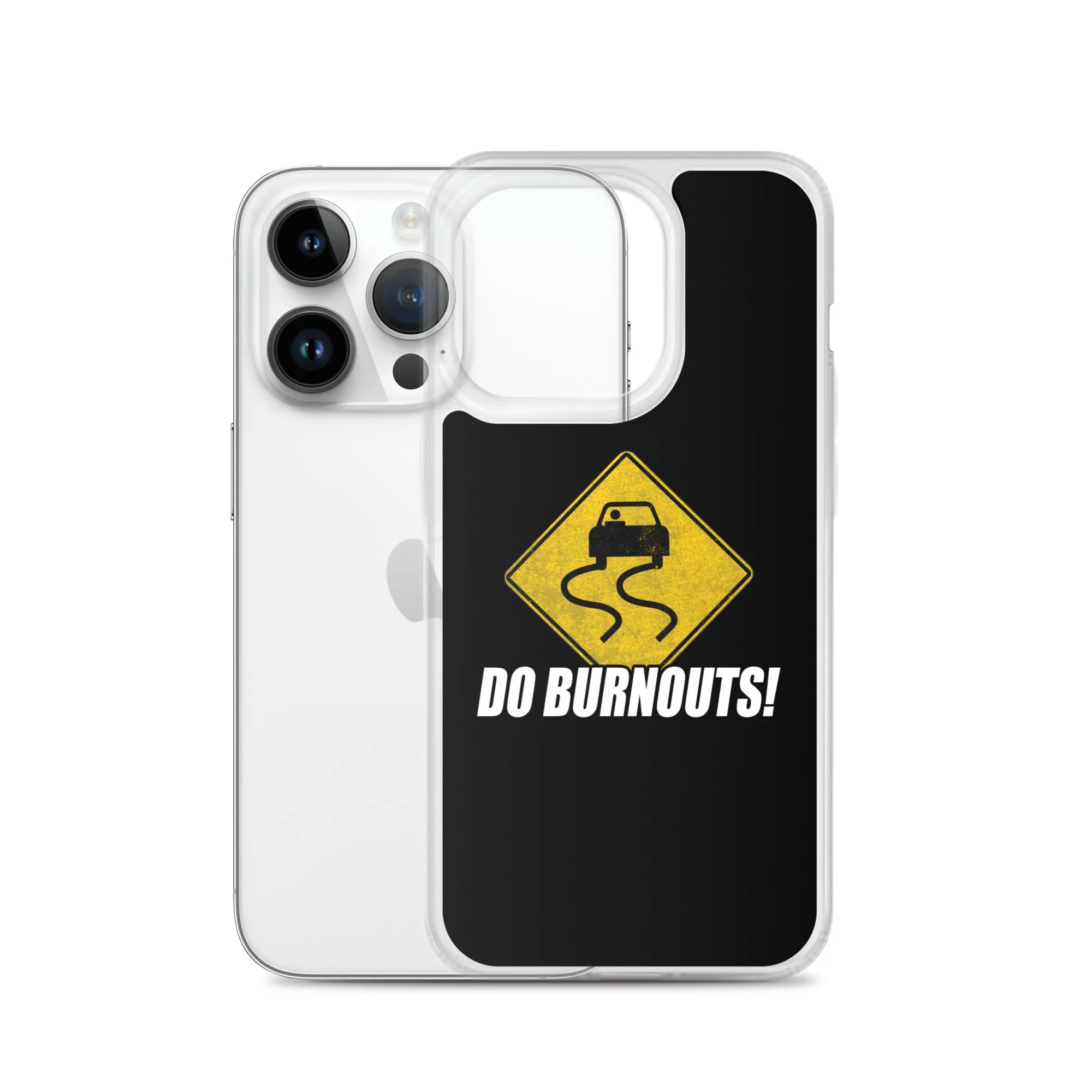 Funny Car Enthusiast Burnout Sign Phone Case for iPhone®