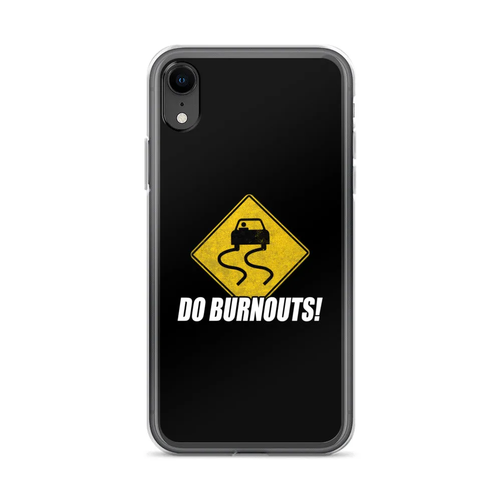 Funny Car Enthusiast Burnout Sign Phone Case for iPhone®