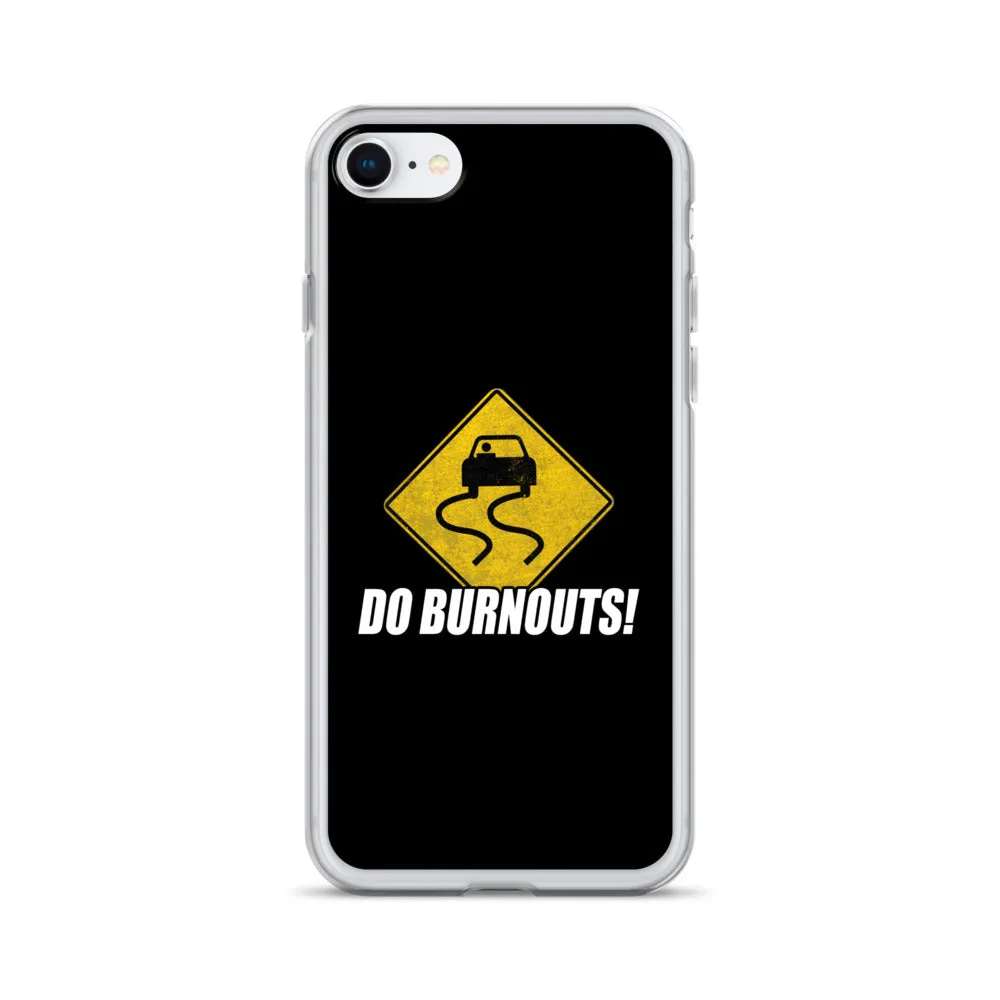 Funny Car Enthusiast Burnout Sign Phone Case for iPhone®