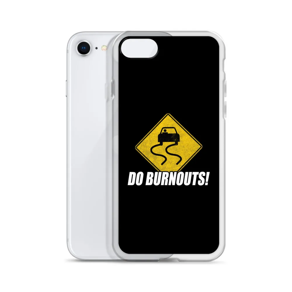 Funny Car Enthusiast Burnout Sign Phone Case for iPhone®