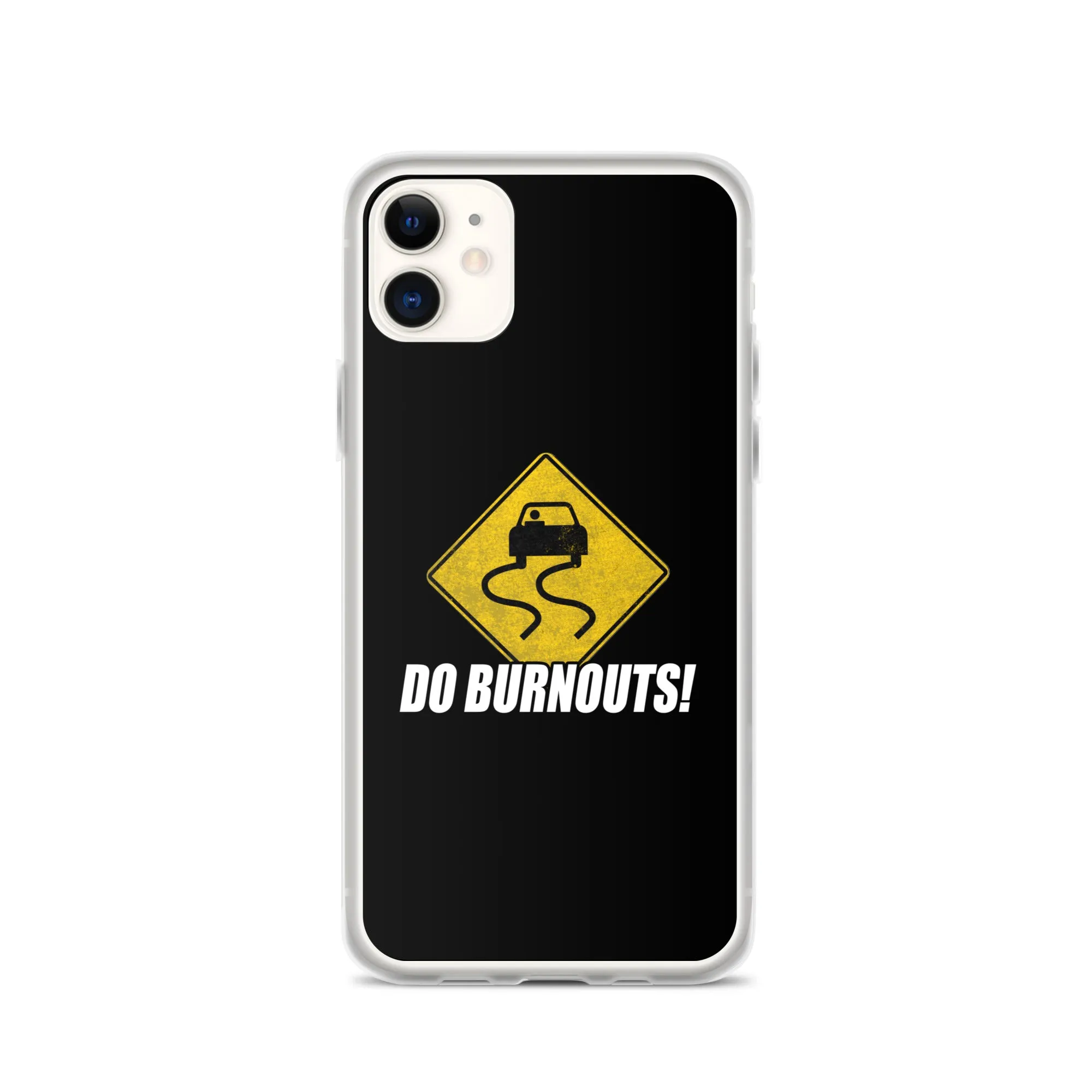 Funny Car Enthusiast Burnout Sign Phone Case for iPhone®