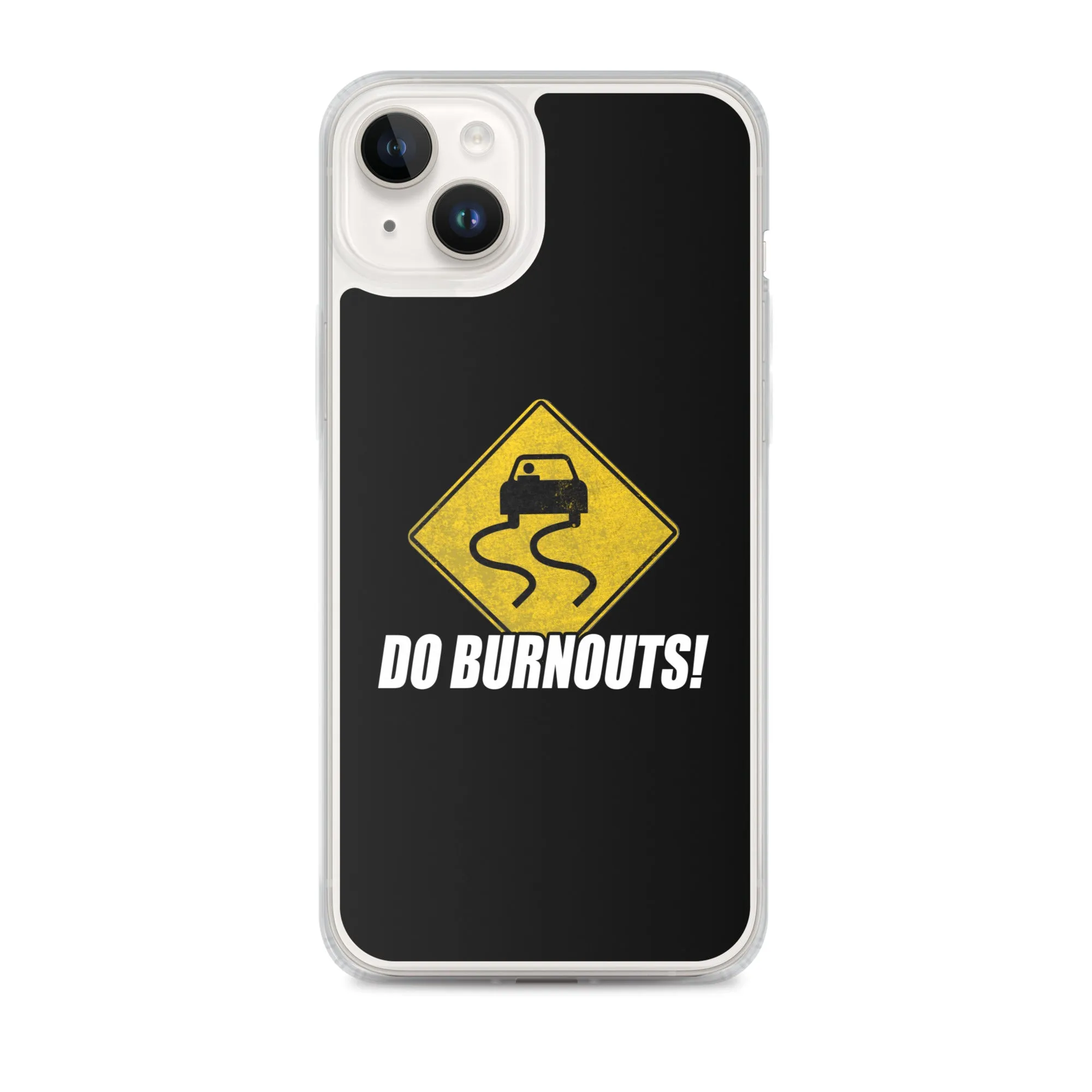 Funny Car Enthusiast Burnout Sign Phone Case for iPhone®