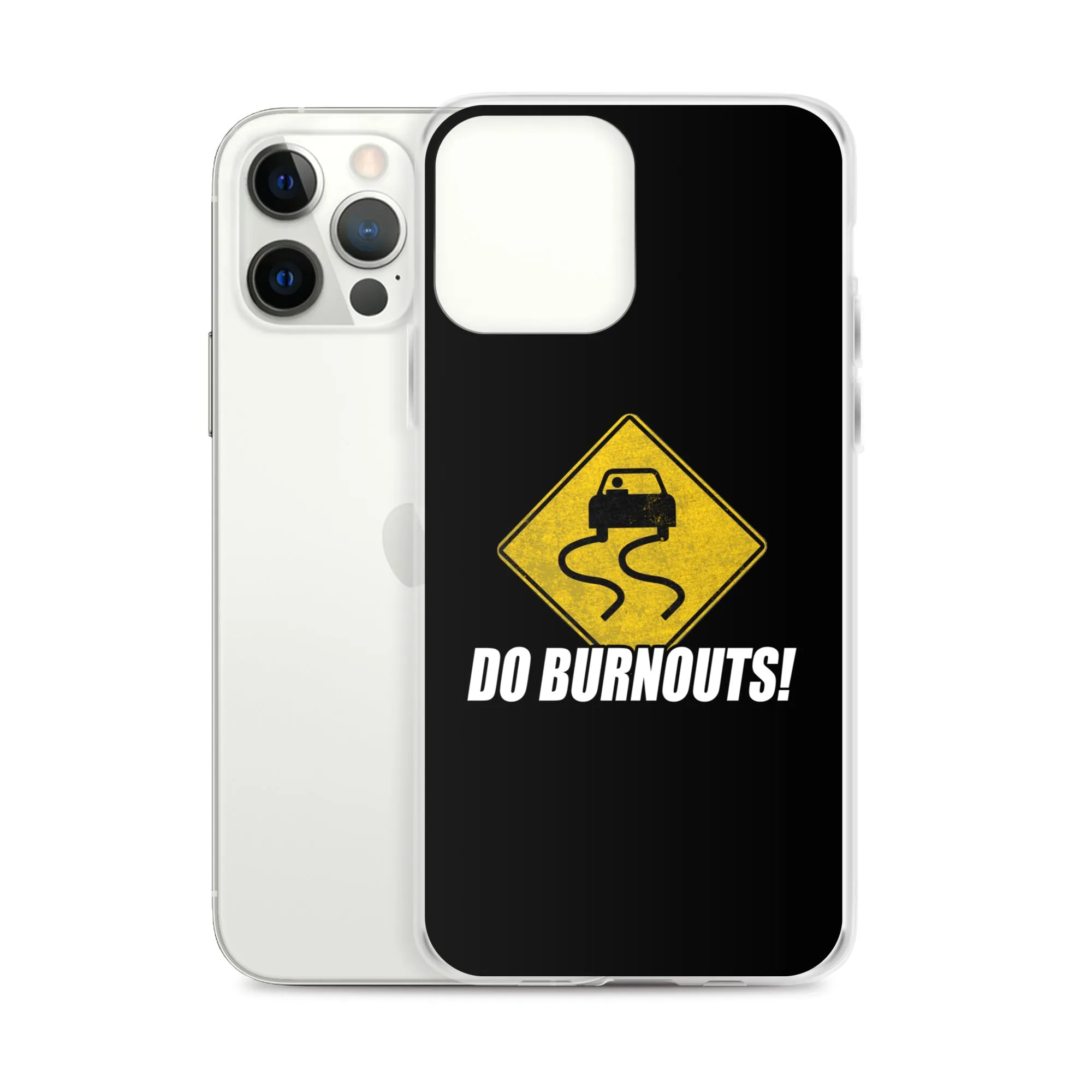 Funny Car Enthusiast Burnout Sign Phone Case for iPhone®